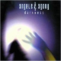 Angels And Agony : Darkness